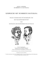 book Gespräche mit Humberto Maturana. Fragen zur Biologie, Psychotherapie und den "Baum der Erkenntnis" oder: die Fragen, die ich ihm immer stellen wollte.