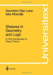 book Sheaves in Geometry and Logic: A First Introduction to Topos Theory