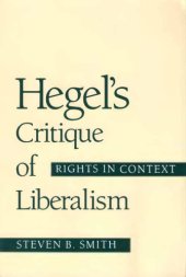 book Hegel's Critique of Liberalism: Rights in Context