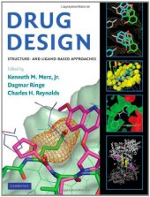 book Drug Design: Structure- and Ligand-Based Approaches