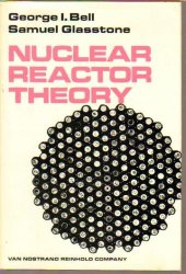 book Nuclear Reactor Theory