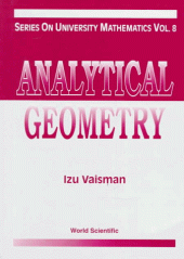 book Analytical Geometry (Series on University Mathematics)