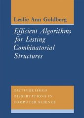 book Efficient Algorithms for Listing Combinatorial Structures (Distinguished Dissertations in Computer Science)