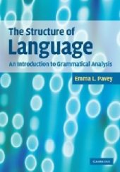 book The Structure of Language: An Introduction to Grammatical Analysis