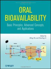 book Oral Bioavailability: Basic Principles, Advanced Concepts, and Applications (Wiley Series in Drug Discovery and Development)