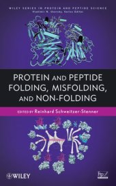 book Peptide Folding, Misfolding, and Nonfolding (Wiley Series in Protein and Peptide Science)