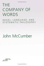 book The Company of Words: Hegel, Language, and Systematic Philosophy