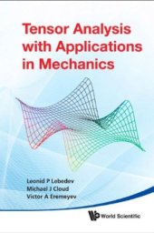 book Tensor Analysis With Applications in Mechanics