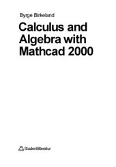 book Calculus and Algebra with Mathcad 2000