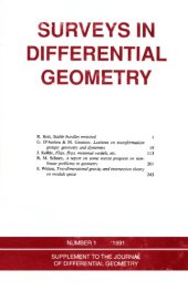 book Surveys in Differential Geometry: Proceedings of the Conference on Geometry and Topology Held at Harvard University, April 27-29, 1990 (Supplement to the Journal of Differential Geometry, No. 1)