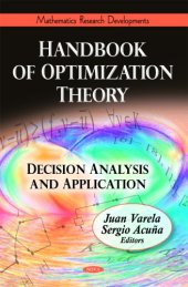 book Handbook of Optimization Theory: Decision Analysis and Application (Mathematics Research Developments)