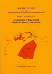 book A Grammar of Tadaksahak: A Berberised Songhay Language (Mali)