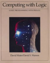 book Computing With Logic: Logic Programming With Prolog