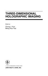 book Three-Dimensional Holographic Imaging