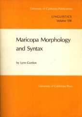 book Maricopa Morphology and Syntax (University of California Publications in Linguistics)