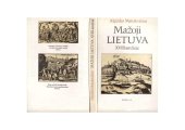 book Mažoji Lietuva XVIII amžiuje: lietuvių tautinė padėtis