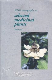 book WHO Monographs on Selected Medical Plants (Volume 4)