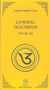 book Longsal Teachings: Volume 6