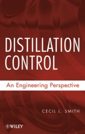 book Distillation Control: An Engineering Perspective