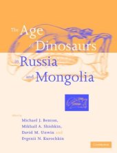 book The Age of Dinosaurs in Russia and Mongolia