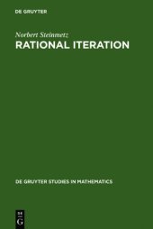 book Rational Iteration: Complex Analytic Dynamical Systems