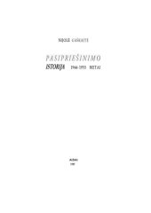 book Pasipriešinimo istorija: 1944–1953 metai