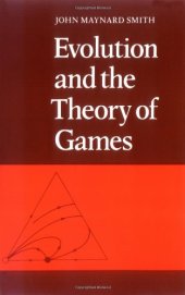 book Evolution and the Theory of Games