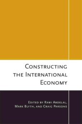 book Constructing the International Economy