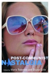 book Post-Communist Nostalgia