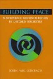 book Building Peace: Sustainable Reconciliation in Divided Societies