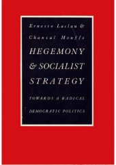 book Hegemony and Socialist Strategy: Towards a Radical Democratic Politics