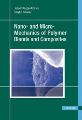 book Nano- and Micro-Mechanics of Polymer Blends and Composites