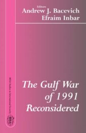 book The Gulf War of 1991 Reconsidered