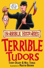 book THE TERRIBLE TUDORS