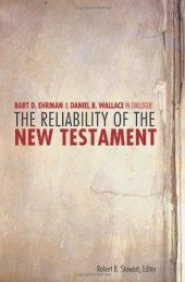 book The Reliability of the New Testament: Bart Ehrman and Daniel Wallace in Dialogue