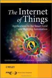 book The Internet of Things: Key Applications and Protocols