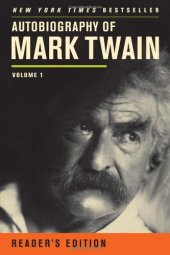 book Autobiography of Mark Twain: Volume 1, Reader's Edition