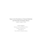 book Topics in the Foundations of General Relativity and Newtonian Gravitation Theory