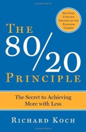 book The 80/20 Principle: The Secret to Achieving More with Less