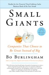 book Small Giants: Companies That Choose to Be Great Instead of Big