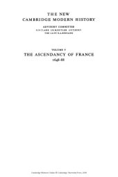 book The New Cambridge Modern History, Volume 5:THE ASCENDANCY OF FRANCE 1648-88