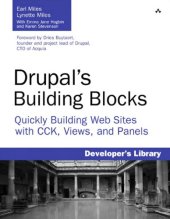 book Drupals Building Blocks: Quickly Building Web Sites with CCK, Views, and Panels 