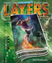 book Layers: The Complete Guide to Photoshops Most Powerful Feature (2nd Edition)