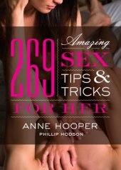 book 269 Amazing Sex Tips and Tricks for Her