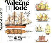 book Valecne lode 1 - Lode veslove a plachetni do roku 1860