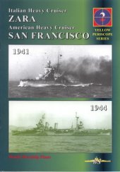 book Italian Heavy Cruiser Zara - American Heavy Cruiser San Francisco