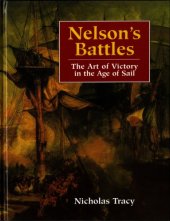 book Nelsons Battles: The Art of Victory in the Age of Sail