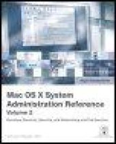 book Apple Training Series: Mac OS X v10.4 System Administration Reference, Volume 2