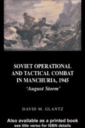 book Soviet Operational and Tactical Combat in Manchuria, 1945: August Storm 