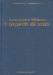 book Aeronautica Militare I reparti di volo